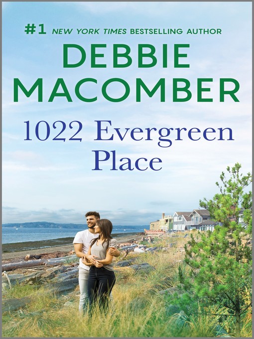 Title details for 1022 Evergreen Place by Debbie Macomber - Wait list